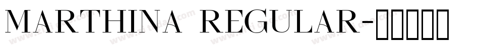 Marthina Regular字体转换